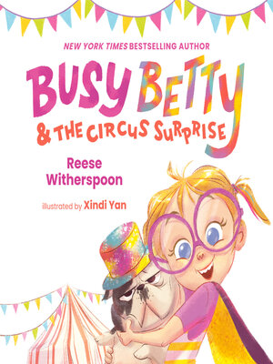cover image of Busy Betty & the Circus Surprise